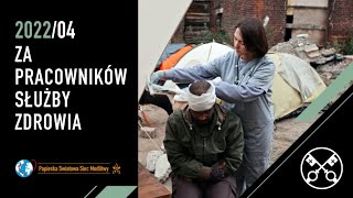 Za pracowników służby zdrowia – Kwiecień 2022