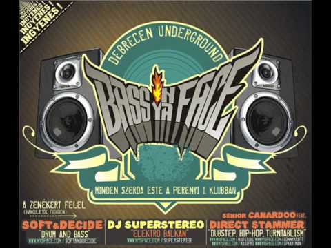 Senior Canardoo - Bass In Ya'Face minimix vol.1