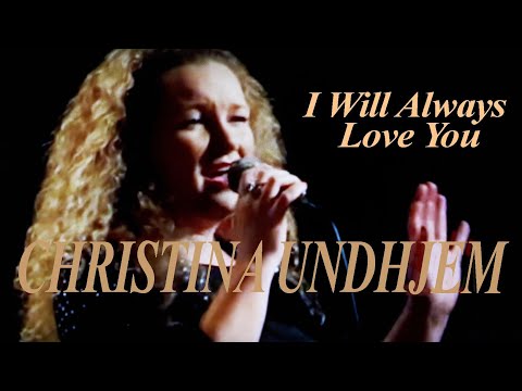 I will always love you ~ Christina Undheim live ~ Voksne Herrers Orkester