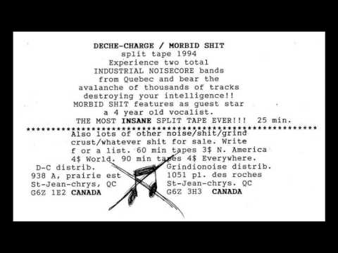 Morbid Shit 1994 (Split with Deche-Charge)
