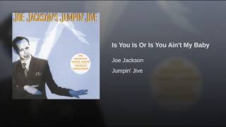 Is You Is Or Is You Ain't My Baby