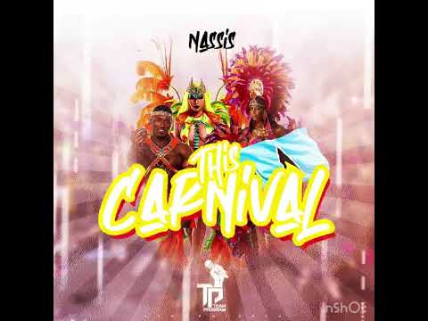 Nassis- This carnival (2022 Dennery segment) Vax riddim by krome productions