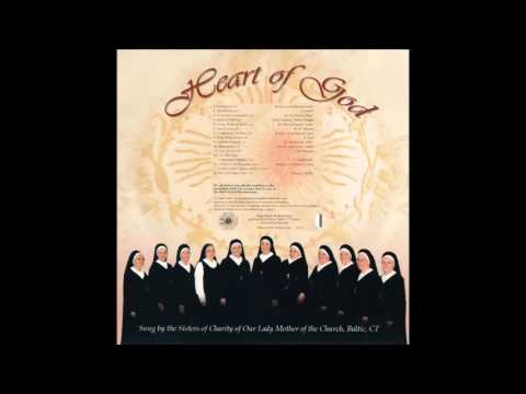 Sisters of Charity Songs Heart of God - The Lord Bless Thee