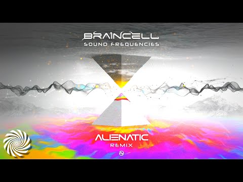 Braincell - Sound Frequencies (Alienatic Remix)