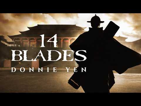 14 Blades (chinesischer ACTION NINJA FILM mit DONNIE YEN und ZHAO WEI, ganzer Film auf deutsch)