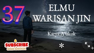 Download lagu DONGENG SUNDA ELMU WARISAN JIN_37 mp3