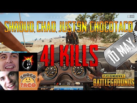 Shroud, Chad, Just9n, chocoTaco | 41 Kills | PUBG