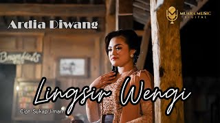 Download lagu ARDIA DIWANG LINGSIR WENGI... mp3