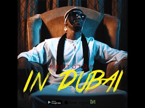 PROTOTÜP - IN DUBAI (Official Video) prod. Dopetones & Paradise