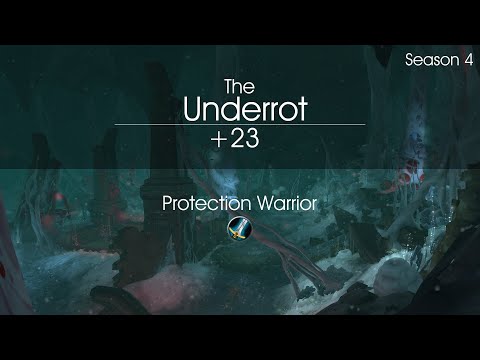 The Underrot +23 - Protection Warrior - Rads