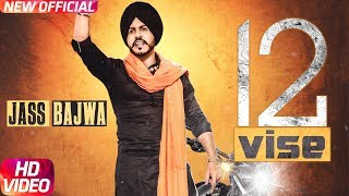 12 Vise (Official Video)  Jass Bajwa  Lally Mundi 