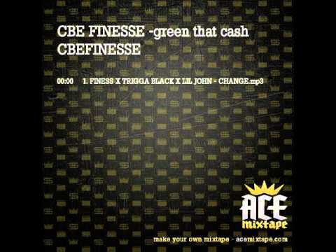 CBE FINESSE x Trigga Black x Reeski x Lil John -