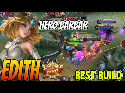SUPER LIFESTEAL EDITH BEST BUILD ITEM - Edith Best Build 2023 ~ MLBB