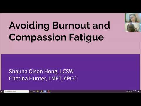 Avoiding Burnout and Compassion Fatigue