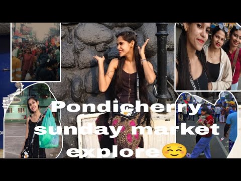 Pondicherry sunday market explore☺#Rock Beach#capture the moment#watch full video@sujata's world25