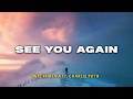 Wiz Khalifa Ft Charlie Puth See You Again Lyric Video Indo Subtitle Lirik Indonesia
