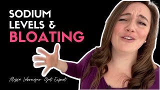 Sodium Levels & Bloating