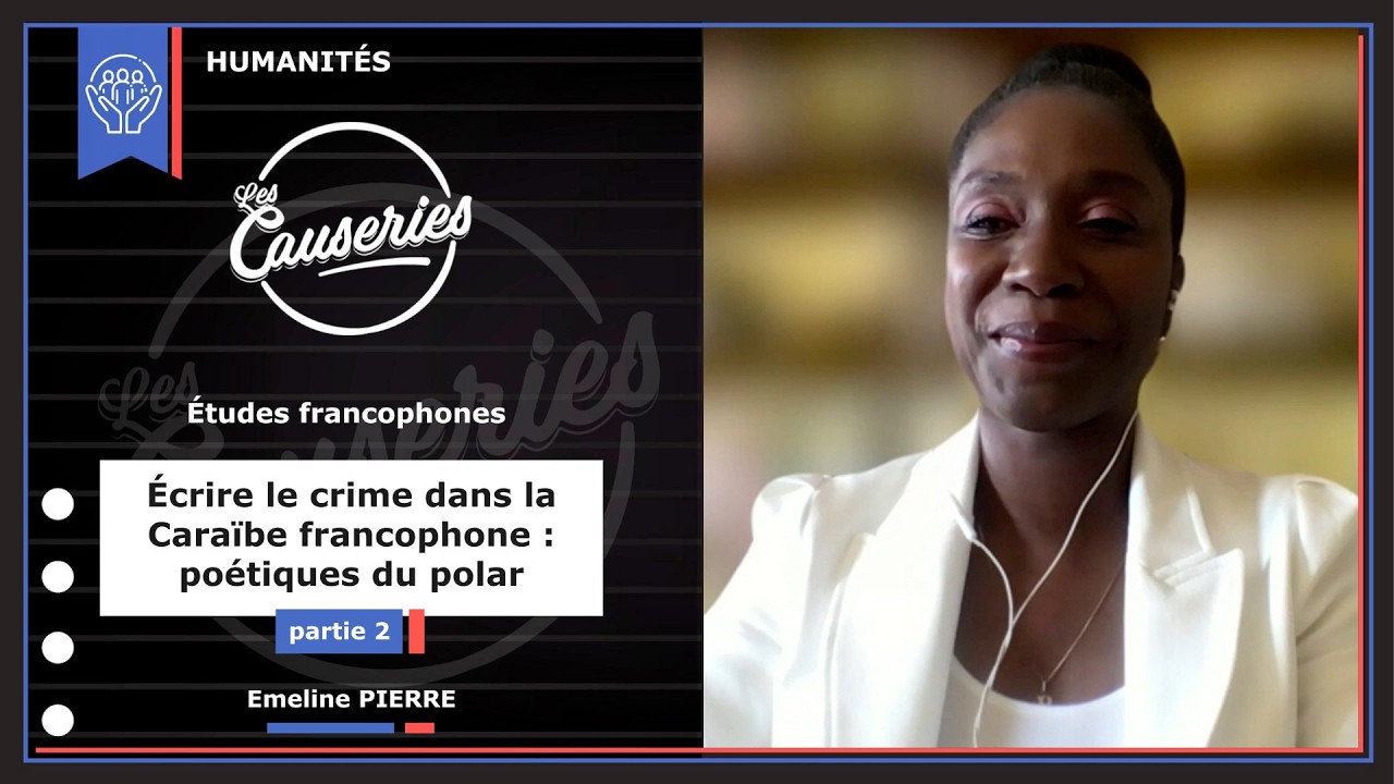 Études francophones - Écrire le crime dans la Caraïbe francophone : poétiques...