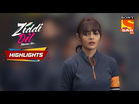 Monami Is Disappointed | Ziddi Dil Maane Na | Episode 20 | Highlights