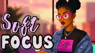 Soft Focus Season 24/7 live | Calm R&B Neo-Soul Lofi for Work & Study MQDEFAULT Thumbnail