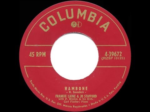 1952 HITS ARCHIVE: Hambone - Frankie Laine & Jo Stafford