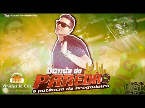 BONDE DO PAREDÃO A POTÊNCIA DA BREGADEIRA(4)