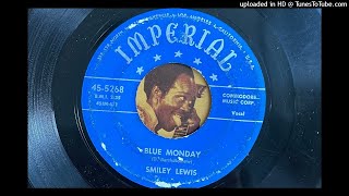 Smiley Lewis - Blue Monday (Imperial) 1954