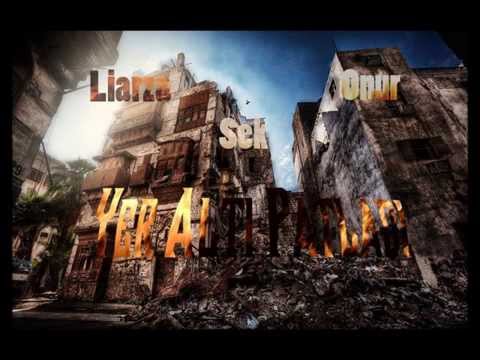 Liarza & Sek & Onur-YERALTI PATLADI (YENİ)