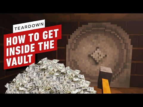 Teardown: How to Get Inside that Vault