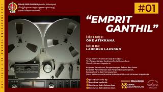 Download lagu “EMPRIT GANTHIL Lakon Karya OKE ATIKKANA (Javanese-Language Radio Drama) mp3