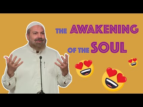 The Awakening of the Soul | Sh. Alaa Elsayed