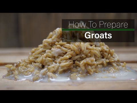 How To Prepare Groats