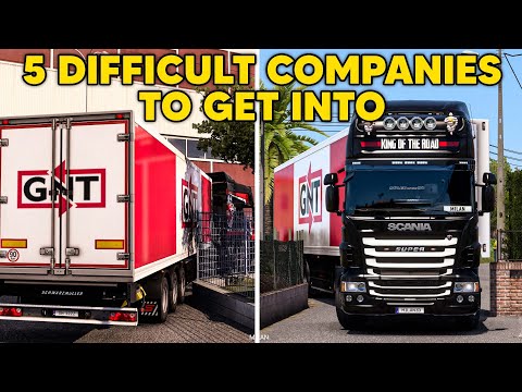 5 Difficult Companies to GET INTO in ETS2