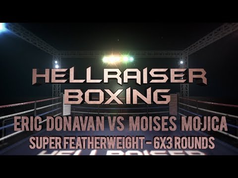 Eric Donovan Vs Moises Mojica