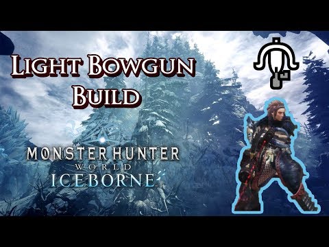 MHW Iceborne - Low MR Light Bowgun Build - Rapid Fire Pierce