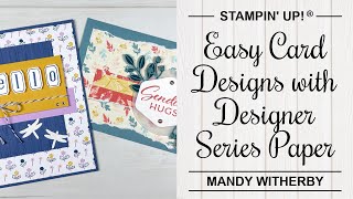 Easy Card Designs with Designer Series Paper | Sketch Layouts | Stampin