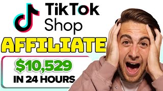 How To Make Money INSTANTLY With TikTok Shop Affiliate (TikTok Affiliate Marketing Beginners Guide)