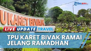 Peziarah TPU Karet Bivak Melonjak Tajam Jelang Ramadhan, Arus Lalu Lintas Macet Parah