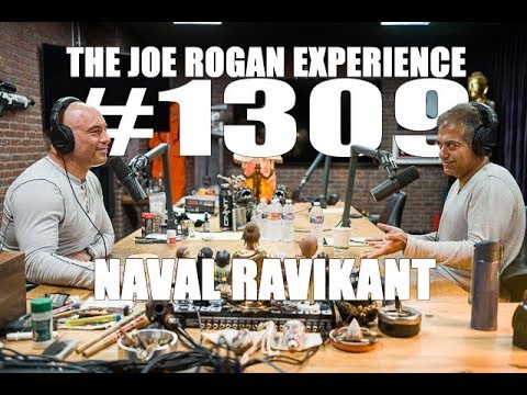 Naval Ravikant - Life Lesons - Joe Rogan Experience