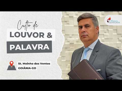 Culto de Louvor e Palavra - Pr :Wesley Leite | Goiânia-GO, 02/09/2026