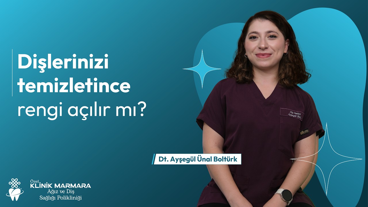 Dişlerinizi temizletince rengi açılır mı?