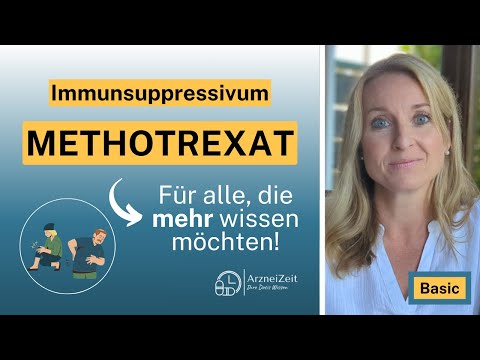 Methotrexat - MTX - Basic➡️ Das sollten Sie zur Einnahme Ihres Medikaments wissen! (kurz erklärt)