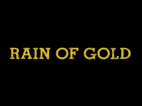 Rain of Gold Trailer
