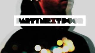 PartyNextDoor Admire Me / Come and See Me Mashup