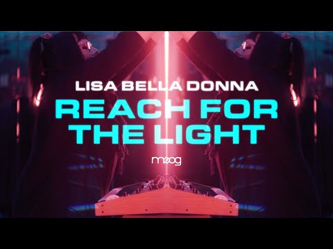 "Reach for the Light" by Lisa Bella Donna | Moog Muse and "Mothership" Modular Mother-32 System