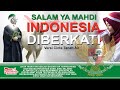 SALAM YA MAHDI INDONESIA MENANTI سلام يا مهدي إندونيسي SALAM FARMANDEH YALALWATHON