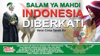 Download lagu SALAM YA MAHDI INDONESIA MENANTI سلام يا م�... mp3