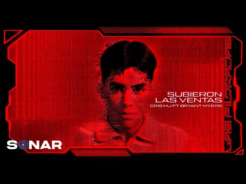 Cris MJ, Bryant Myers - Subieron Las Ventas (Visualizer)