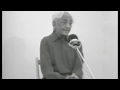 You cannot do a thing about fear | J. Krishnamurti