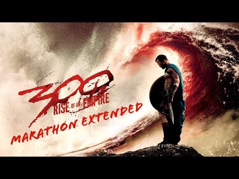 300 Rise of an Empire OST: Marathon Extended